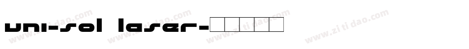 uni-sol laser字体转换